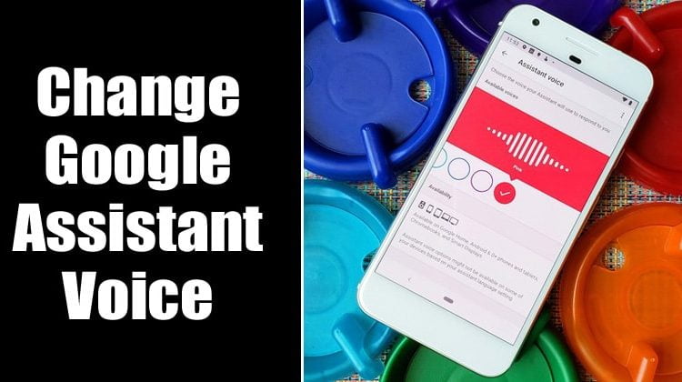 How To Change the Google Assistant Voice on Android