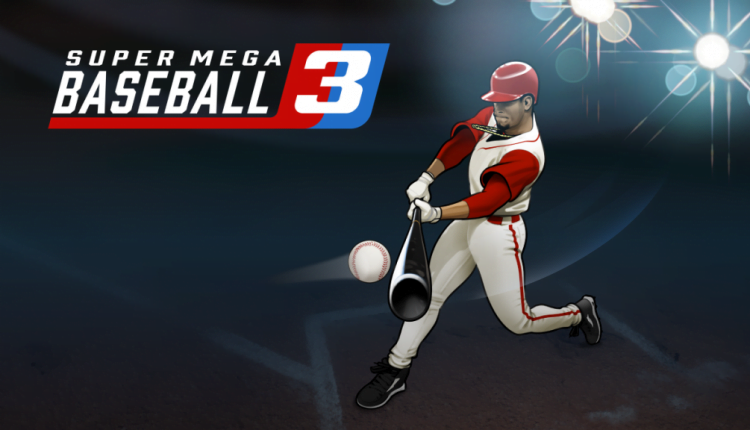 Super Mega Baseball 3 launches in April with cross-platform multiplayer