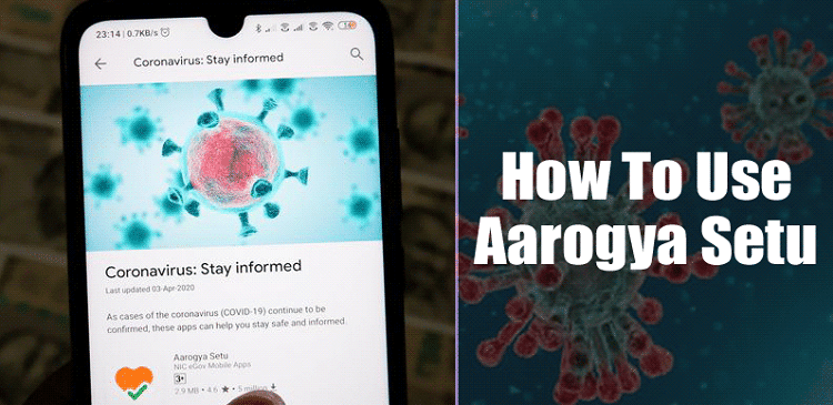 What is Aarogya Setu App? How To Download & Install it On Android