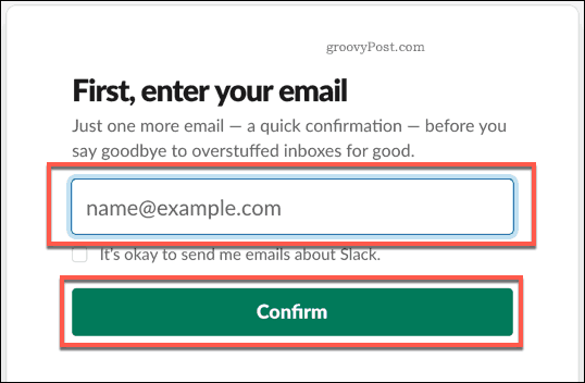 Providing an email to create a Slack account