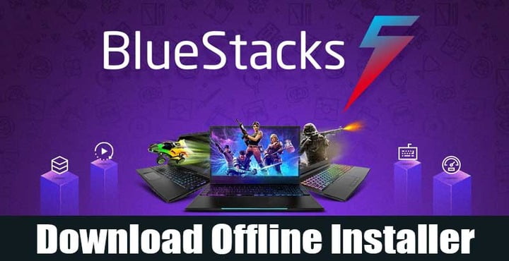download-latest-bluestacks-offline-installer-windows-mac