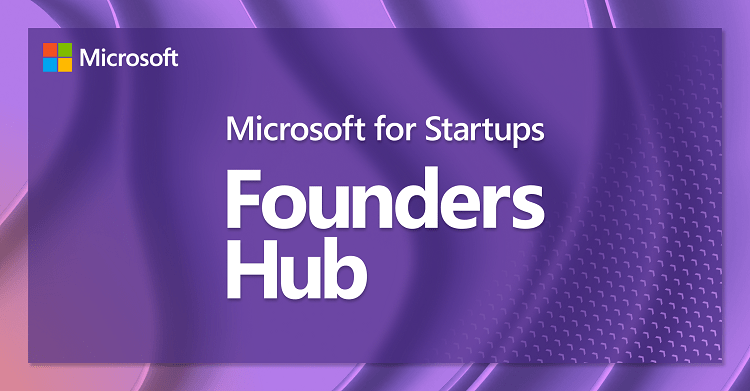 microsoft startups founders hub