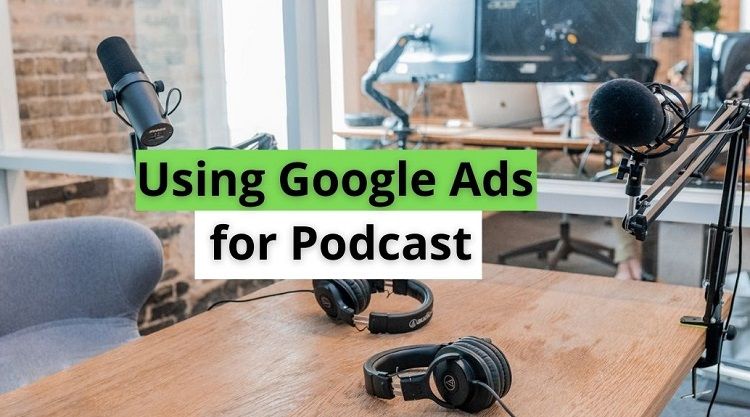 google ads podcast